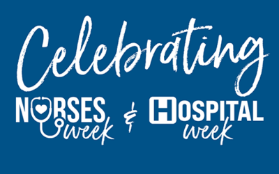 Nurses and Hospital Weeks: Learning more about the people who drive our mission